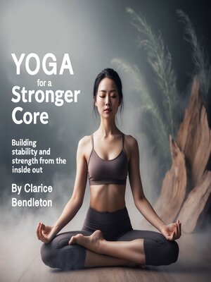 cover image of Yoga for a Stronger Core